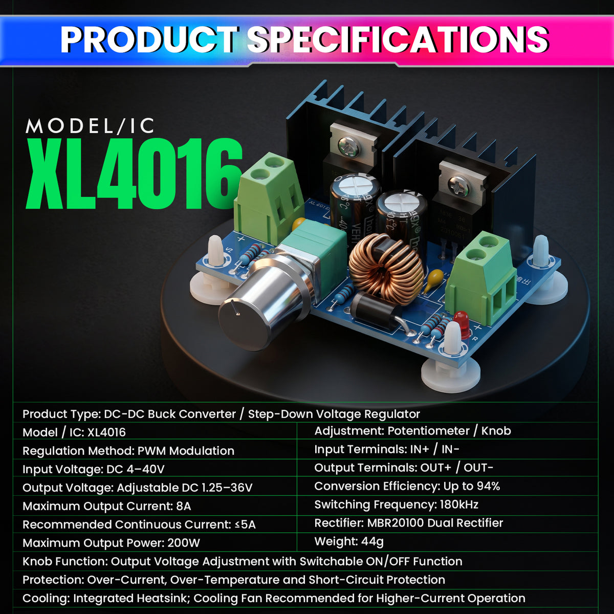 XL4016 8A 200W DC-DC Buck Converter 4–40V to 1.25–36V | 8A Maximum Output | 200W Maximum Power