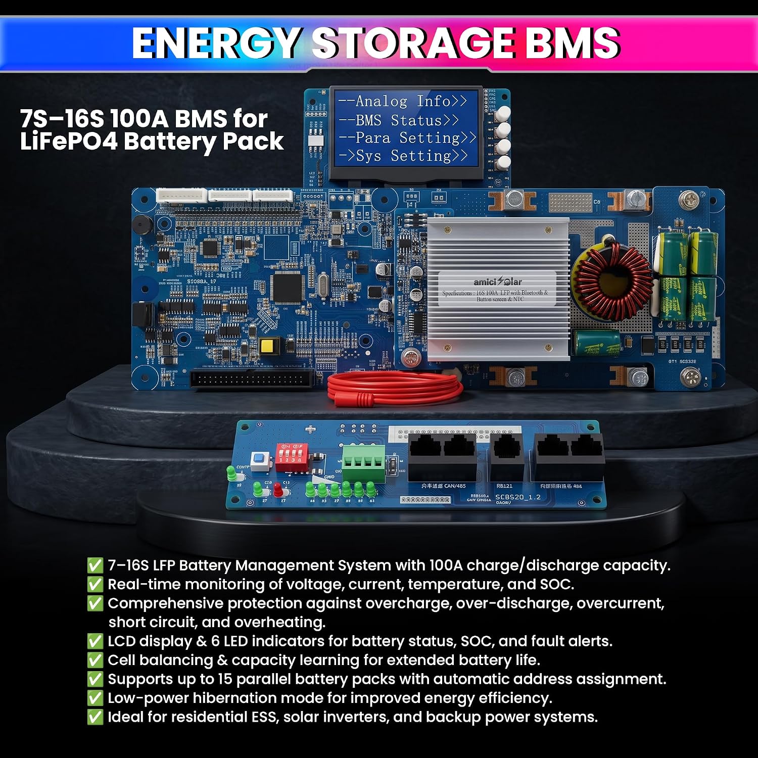7S–16S 100A Smart BMS for LiFePO4 Battery Pack |  Solar Energy Storage Battery Management System